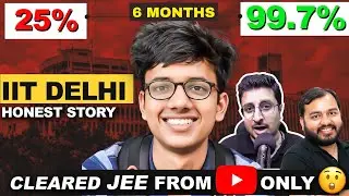 Cleared IIT JEE in 6 Months without Coaching From Youtube 🫡 | Honest IIT JEE Story 🔥| IIT Motivation