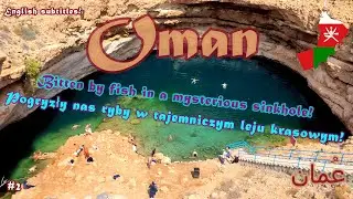OMAN * Exploring the SECRET Wadi Shab sinkhole!