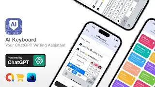 AI Keyboard - ChatGPT Keyboard Source Code | SwiftUI Full Xcode Project