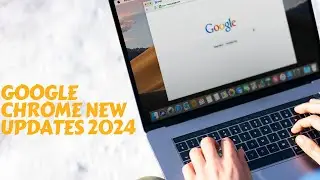 Google Chrome tips and tricks 2024 | Google Chrome updates | Google Chrome Browser | Google Chrome