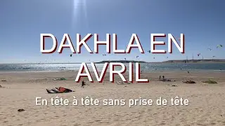 2022 Dakhla en Avril