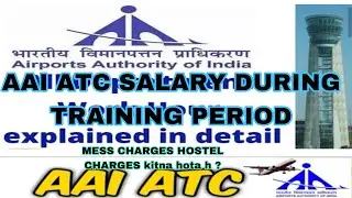AAI ATC training period salary slip new joinee | aai atc new joinee Salary | aai atc new vacancy