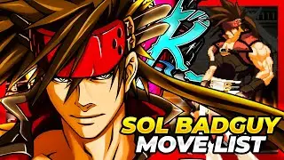 SOL BADGUY MOVE LIST - Guilty Gear XX Accent Core Plus R (GGXXACPR)