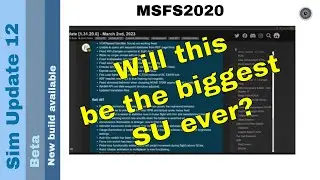 Flight Simulator 2020 - MSFS Update - Sim Update 12 - new build available
