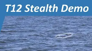 T12 Stealth Demo