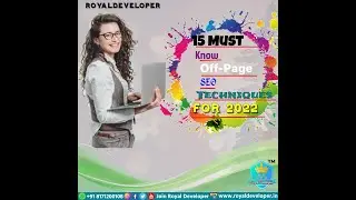 15 Must Know Off-Page SEO Techniques For 2022 By @Royaldevelopers