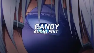 Candy by Doja Cat - [She's just like candy 🍬 she's so sweet 🍒] (edit audio + sped up + reverb)