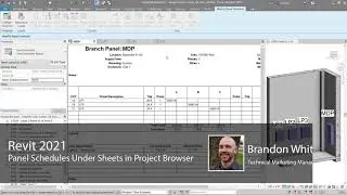 Revit 2021 - Panel Schedule Nodes Listed Under Sheets in Project Browser