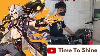 Genshin Impact Itto theme ( Time to Shine) Drum cover
