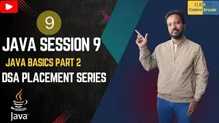 Java  Session 9     Conditional Statements Part 2    DSA Placement Series