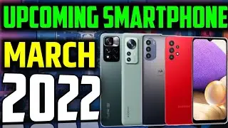 Upcoming Smartphone in March 2022 💥 | Gaming phones | Top upcoming smartphones
