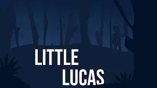Little Lucas | Whispers I've Heard