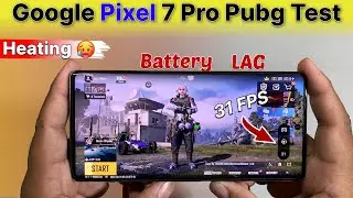 Google Pixel 7 Pro PUBG Test in 2024 🔥| Detailed BGMI Test in Hindi,Graphic,Battery,Laag,Heating