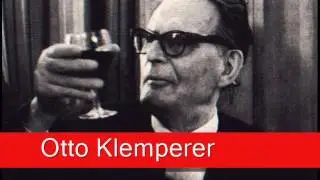 Otto Klemperer: Mozart - Overture, 'Die Zauberflöte'