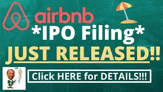Airbnb IPO Filed! What You Need to Know from the S-1 Filing and Prospectus Details (ABNB IPO)