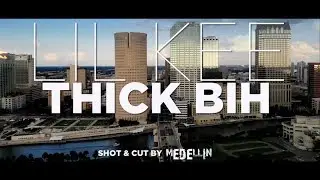 LIL KEE - THICK BIH (MusicVideo)