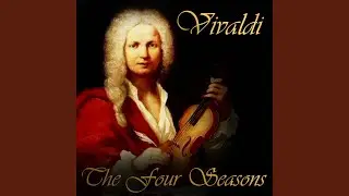 Autumn (L'Automno) Op.8 No.3 Major: Adagio Molto