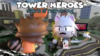 Tower Heroes Animation Bit •Nuki's Interview• | Roblox