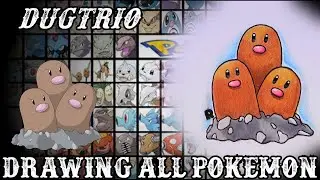 Drawing All Pokemon -  Dugtrio #51