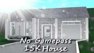 Bloxburg: 15K No Gamepass House