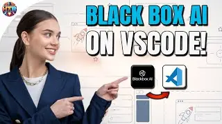 Blackbox AI VSCode Tutorial: Mastering Coding Assistance