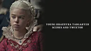 YOUNG RHAENRYRA TARGARYEN TWIXTOR AND SCENES