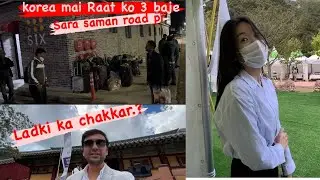 South Korea Mai Raat ko 3 baje Road pr… Ladki ka Chakkar..??