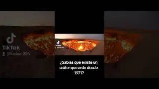 Un cráter ardiento desde 1971. 