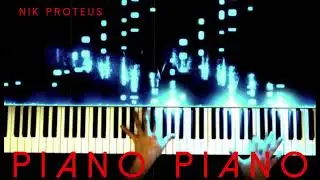 piano piano by nik proteus