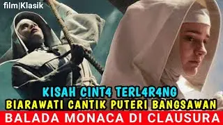 Balada Cint4 Terl4r4ng Biarawati cantik ♀️|AlurCeritafilm2021