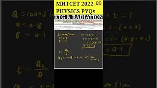 KTG & Radiation | 12th MHTCET 2022 Physics PYQs Solving | Question 134 #shorts #mhtcet #mhtcet2024