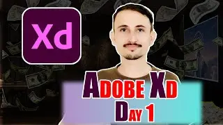 Adobe Xd | What is Adobe Xd | How to install Adobe Xd? | Day 1