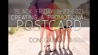 Black Friday Workshop One; Creating a Promotional Postcard for a Photographer