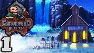 GRAVEYARD KEEPER - Medieval Cemetery Management! - Let's Play Graveyard Keeper Gameplay Part 1