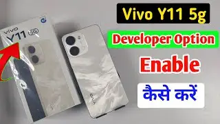 Vivo Y11 5g me developer option enable kaise kare | Vivo Y11 5g developer option on kaise kare