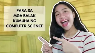 My First Impressions in Taking Computer Science (Philippines) | BSCS