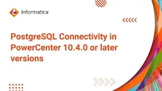 PowerExchange for PostgreSQL (PostgreSQL connectivity in PowerCenter 10.4.0 or later versions)