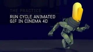 The Practice // 29 / Cinema 4d Modeling, Rigging with Mixamo, export a Gif Loop