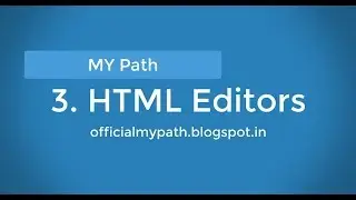 3. HTML Editors - Visual Studio Code || Latest 2018