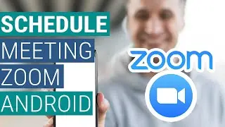 How to Schedule a Meeting in Zoom for Android