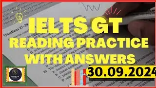 IELTS GT Reading Practice Test 2024 (30.09.2024)| IELTS GT Reading Practice Test 2024 With Answers