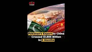 Pakistan's export to China crossed $1.605 billion in first five months of 2022