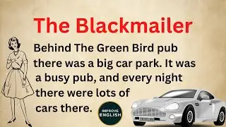 The Blackmailer | Fake Accidents | An Interesting Story in English | Improve English