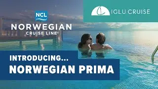 Norwegian Prima | Introducing NCL's NEW ship! | Iglu Cruise
