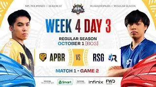 MPL PH S12 - W4D3 - APBR vs RSG - GAME 2