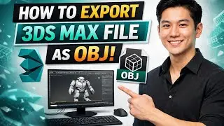 How to EXPORT 3DS MAX FILE AS OBJ (Step by Step)