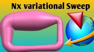 nx variational sweep | variational sweep nx command | how to make pipe in nx | more about design