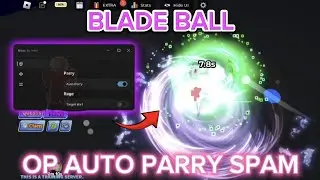 Blade Ball Script | AUTO PARRY | RAGE PARRY | OP SPAM | AI PLAY | ACCURATE (NO KEY) BEST! 🔥
