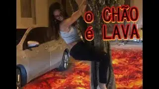 o CHÃO é LAVA