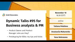 Dynamic Talks #95 | For Business Analysts and PM
